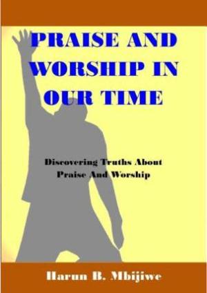 praise,worship,time,God,grace,fulfilment